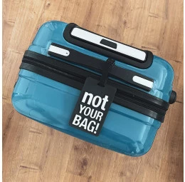 Tag Mala de Viagem - Not Your Bag